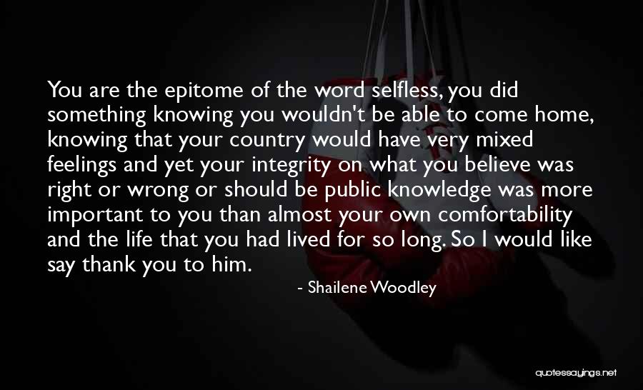 Knowing The Word Quotes By Shailene Woodley Knowing The Word Quotes By Shailene Woodley