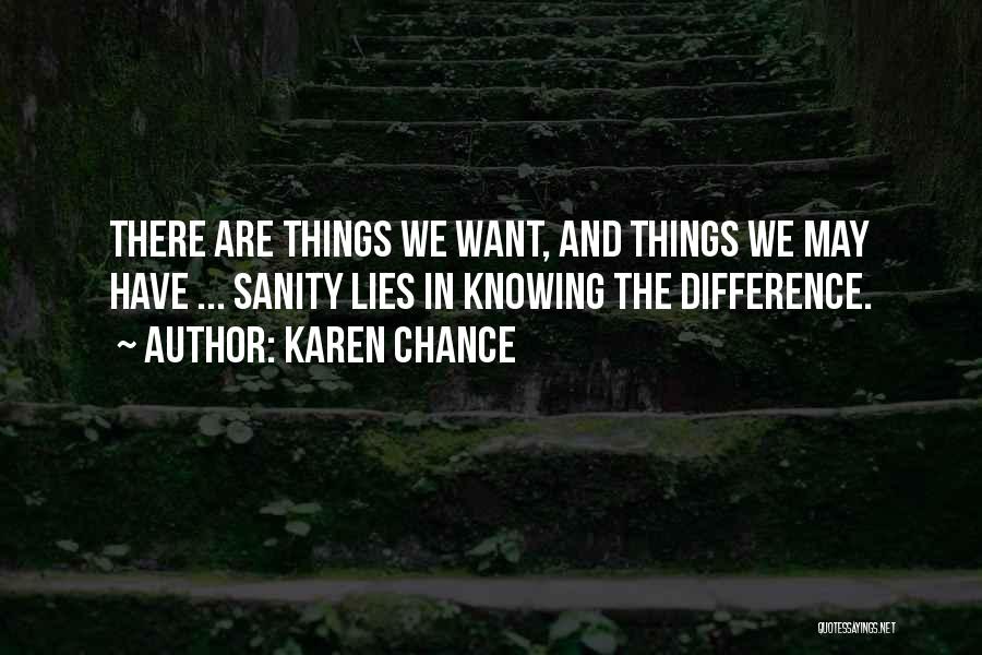 Knowing Things Quotes By Karen Chance