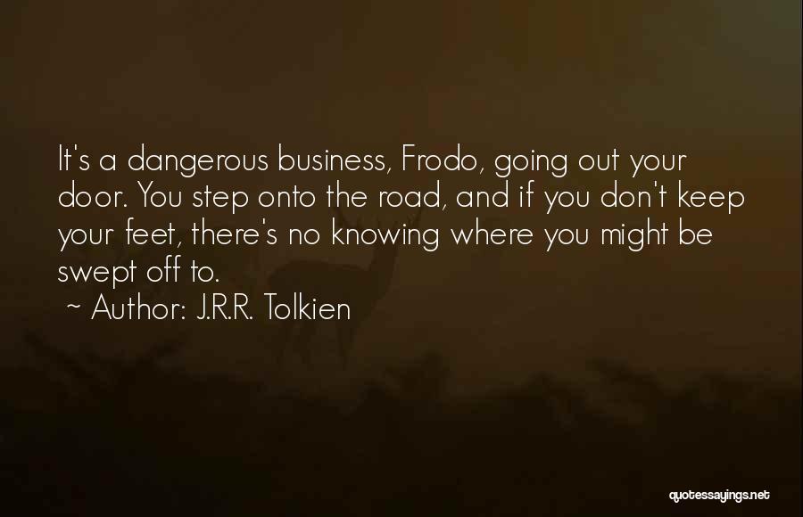 Knowing Too Much Is Dangerous Quotes By J.R.R. Tolkien