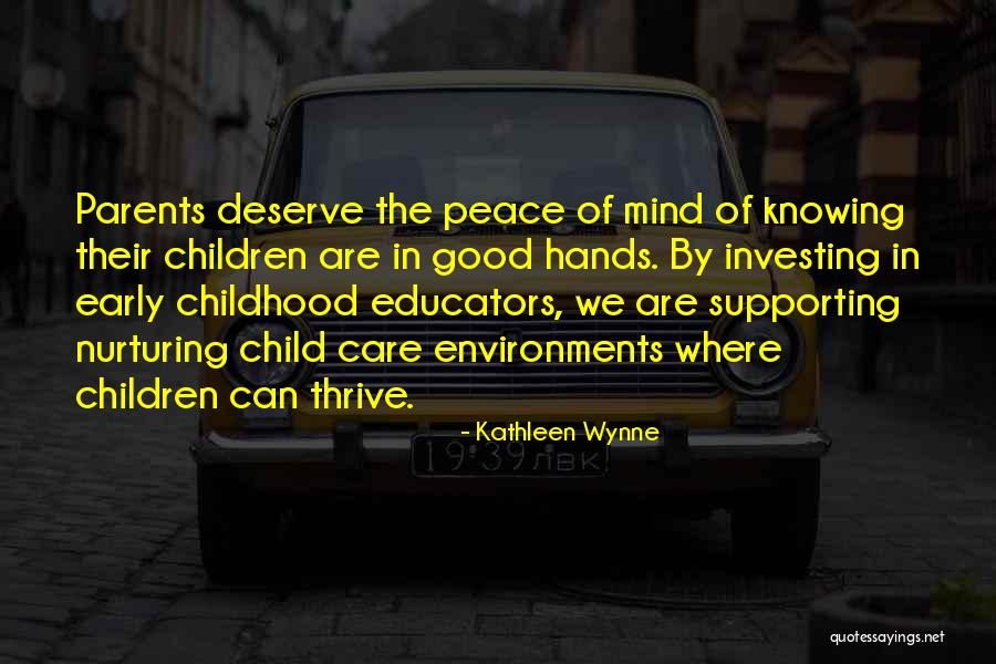 Knowing What I Deserve Quotes By Kathleen Wynne Knowing What I Deserve Quotes By Kathleen Wynne