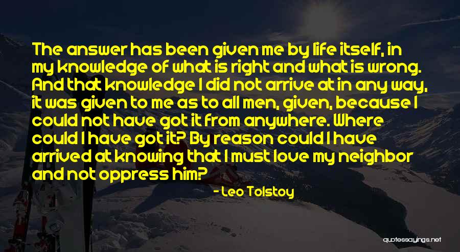 Knowing What Is Right And Wrong Quotes By Leo Tolstoy Knowing What Is Right And Wrong Quotes By Leo Tolstoy