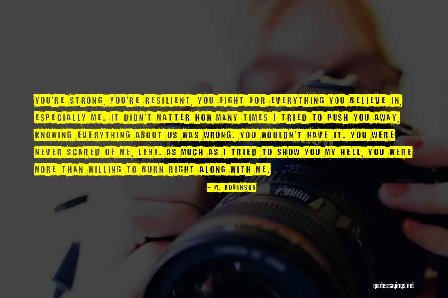 Knowing What Is Right And Wrong Quotes By M. Robinson Knowing What Is Right And Wrong Quotes By M. Robinson