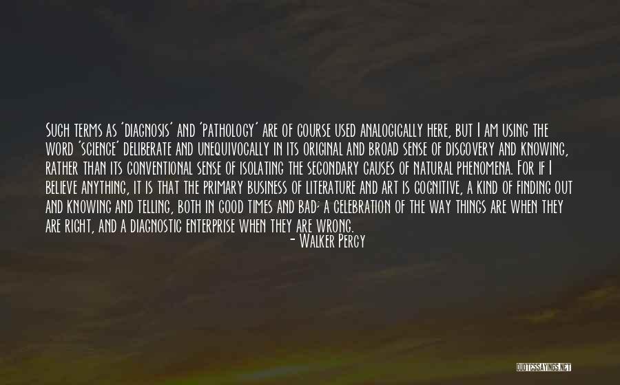 Knowing What Is Right And Wrong Quotes By Walker Percy Knowing What Is Right And Wrong Quotes By Walker Percy
