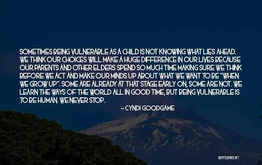 Knowing What We Want Quotes By Cyndi Goodgame Knowing What We Want Quotes By Cyndi Goodgame