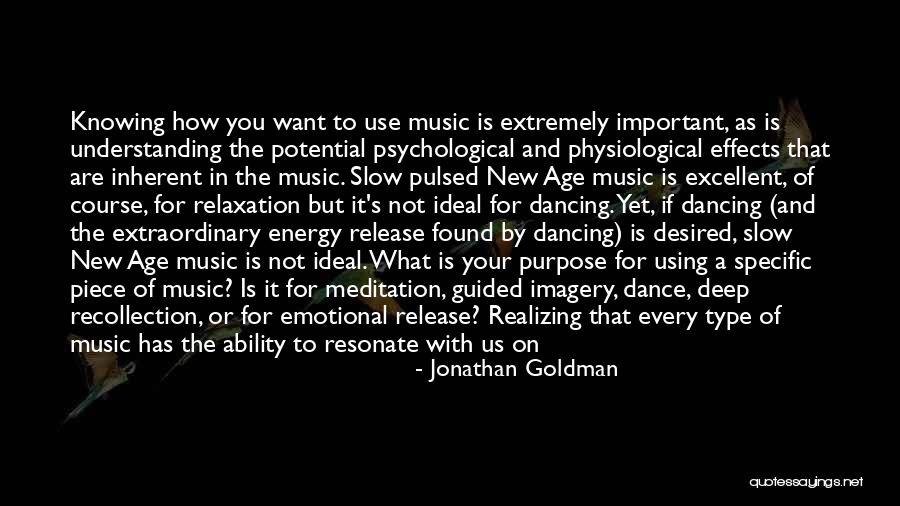 Knowing What We Want Quotes By Jonathan Goldman