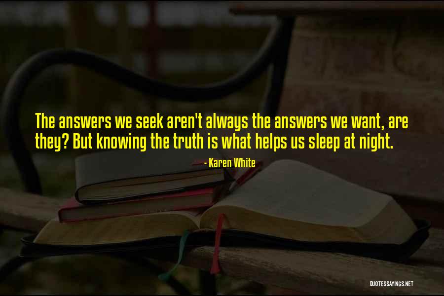 Knowing What We Want Quotes By Karen White Knowing What We Want Quotes By Karen White