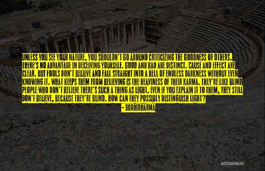 Knowing What You Believe Quotes By Bodhidharma Knowing What You Believe Quotes By Bodhidharma