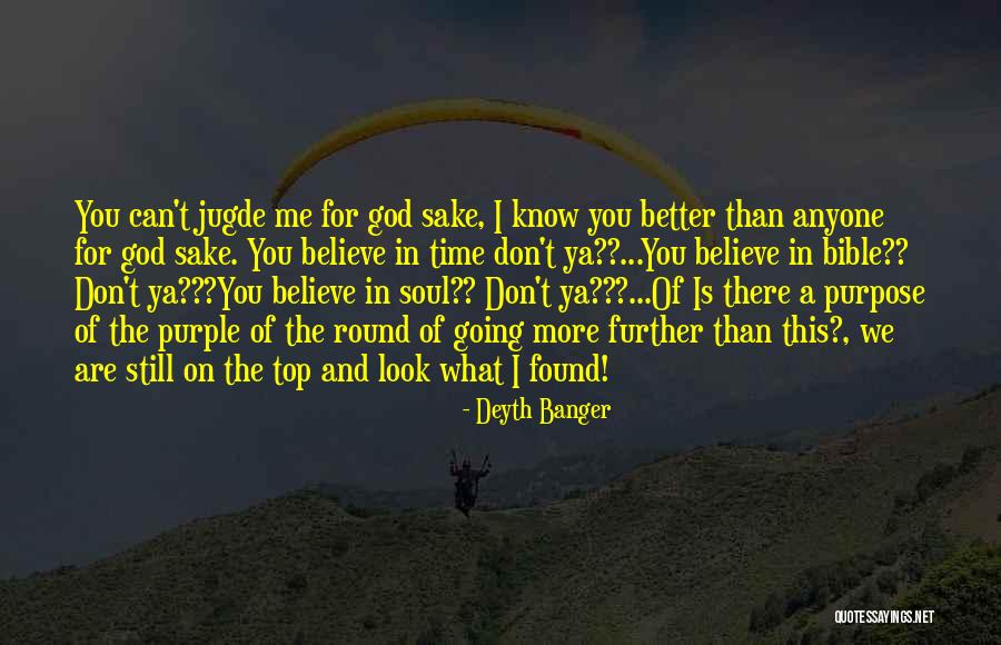 Knowing What You Believe Quotes By Deyth Banger Knowing What You Believe Quotes By Deyth Banger