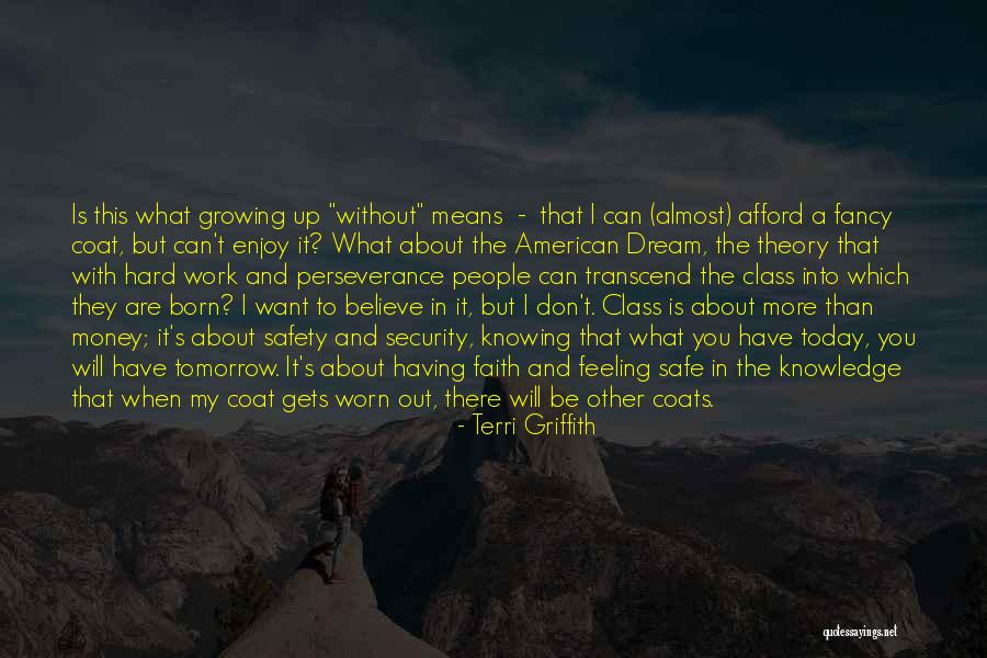Knowing What You Believe Quotes By Terri Griffith Knowing What You Believe Quotes By Terri Griffith