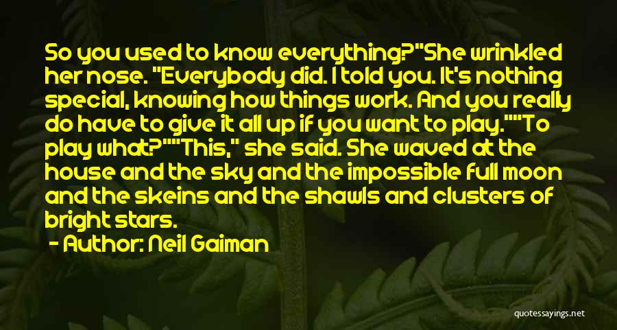 Knowing What You Want Quotes By Neil Gaiman