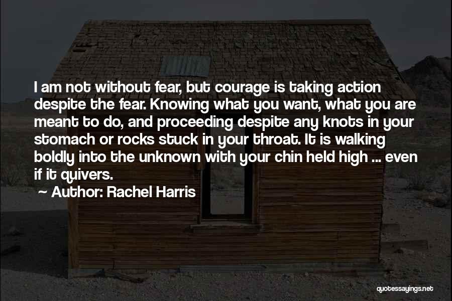 Knowing What You Want Quotes By Rachel Harris