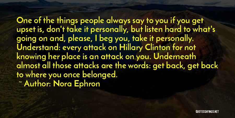 Knowing What's Going On Quotes By Nora Ephron
