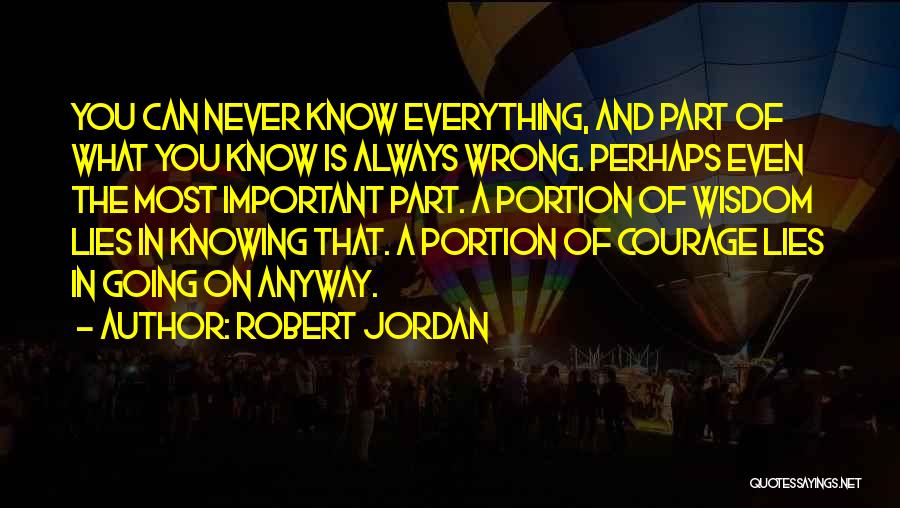 Knowing What's Important Quotes By Robert Jordan