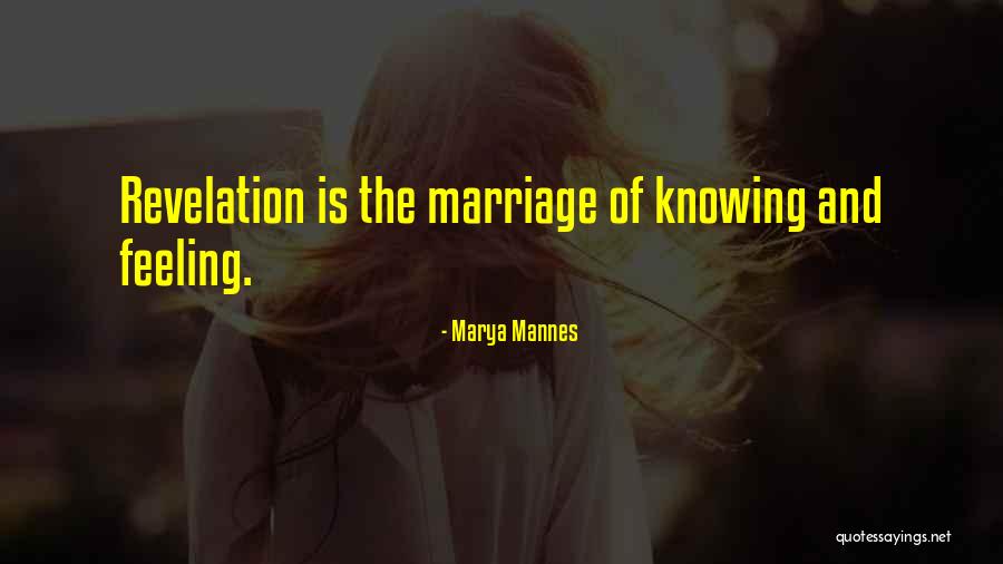 Knowing When A Marriage Is Over Quotes By Marya Mannes Knowing When A Marriage Is Over Quotes By Marya Mannes