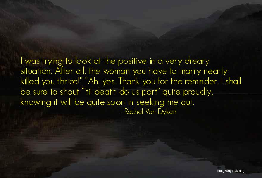 Knowing When A Marriage Is Over Quotes By Rachel Van Dyken Knowing When A Marriage Is Over Quotes By Rachel Van Dyken