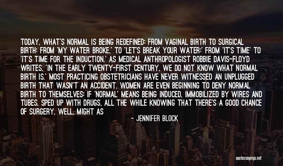 Knowing When It's Time To Give Up Quotes By Jennifer Block