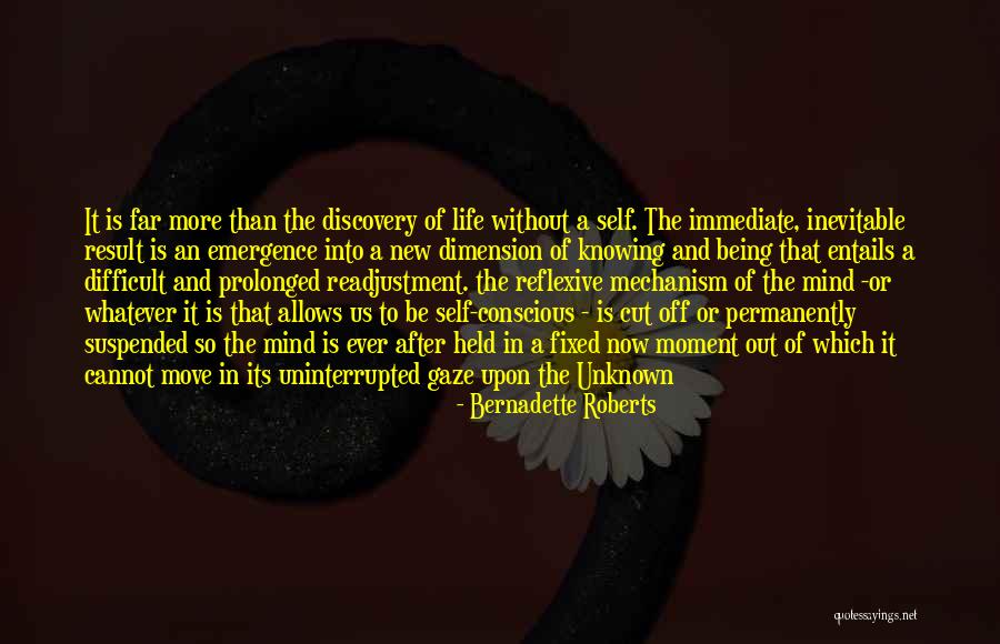 Knowing When To Move On Quotes By Bernadette Roberts Knowing When To Move On Quotes By Bernadette Roberts