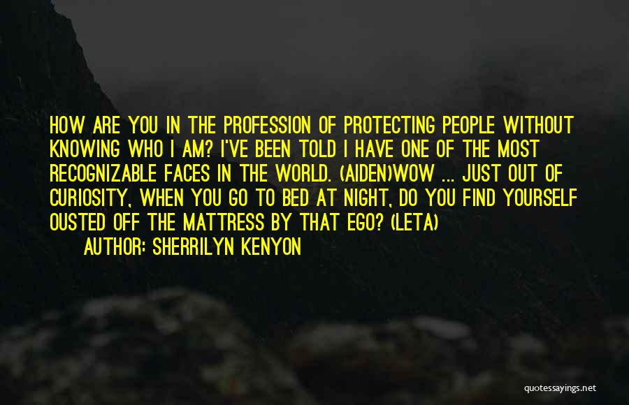 Knowing When You Find The One Quotes By Sherrilyn Kenyon