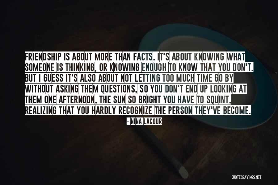 Knowing When You've Had Enough Quotes By Nina LaCour