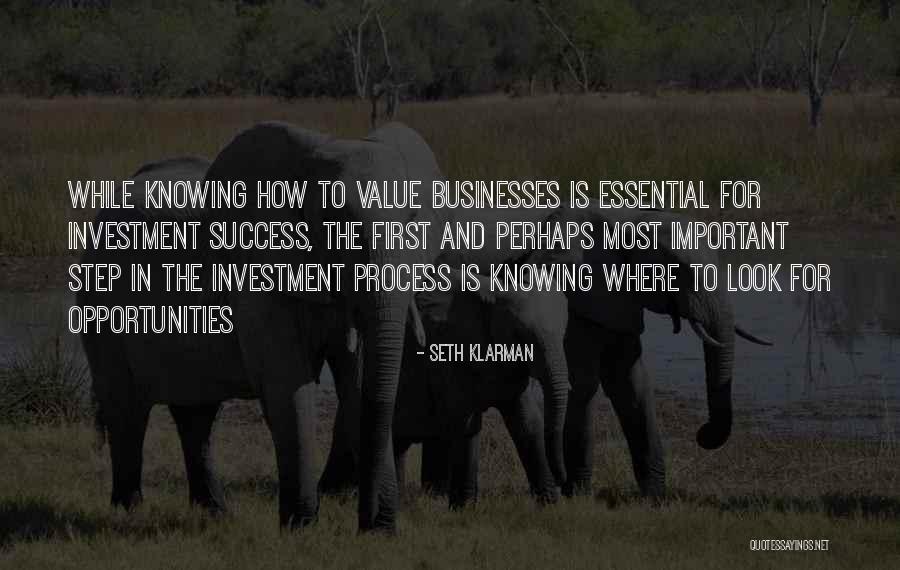 Knowing Where To Look Quotes By Seth Klarman Knowing Where To Look Quotes By Seth Klarman