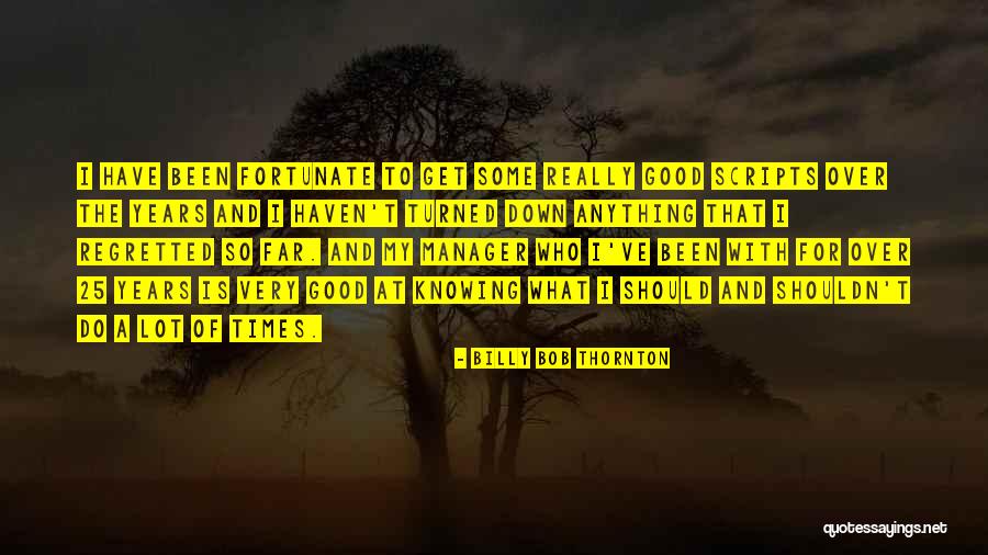 Knowing Where You Come From Quotes By Billy Bob Thornton Knowing Where You Come From Quotes By Billy Bob Thornton