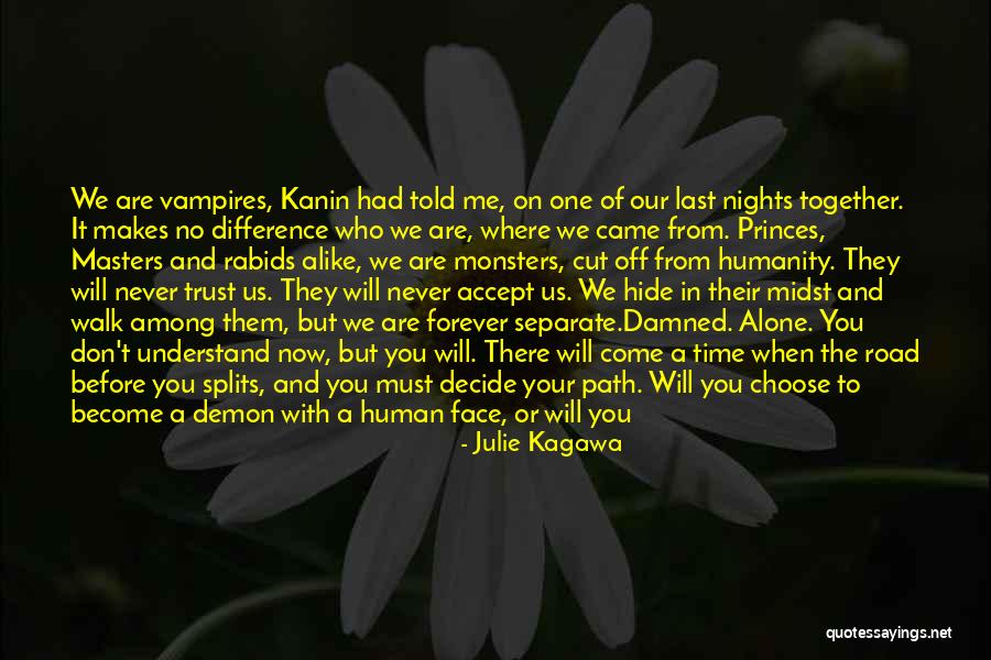 Knowing Where You Come From Quotes By Julie Kagawa Knowing Where You Come From Quotes By Julie Kagawa