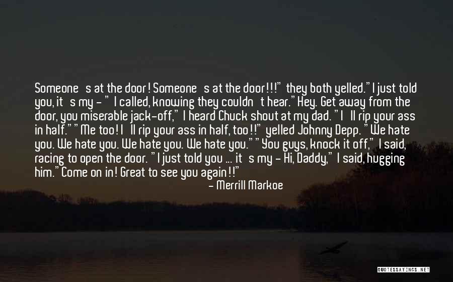 Knowing Where You Come From Quotes By Merrill Markoe Knowing Where You Come From Quotes By Merrill Markoe