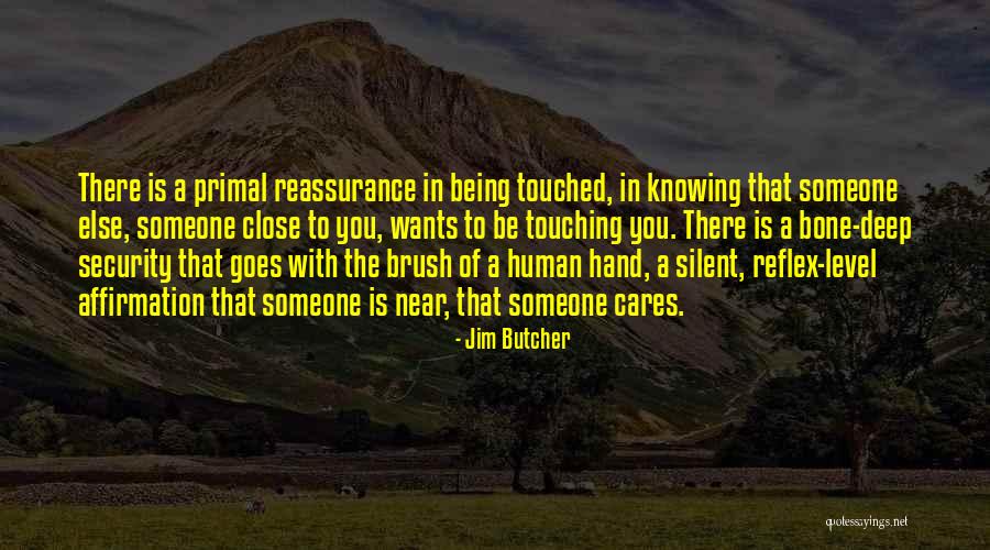 Knowing Who Cares Quotes By Jim Butcher Knowing Who Cares Quotes By Jim Butcher