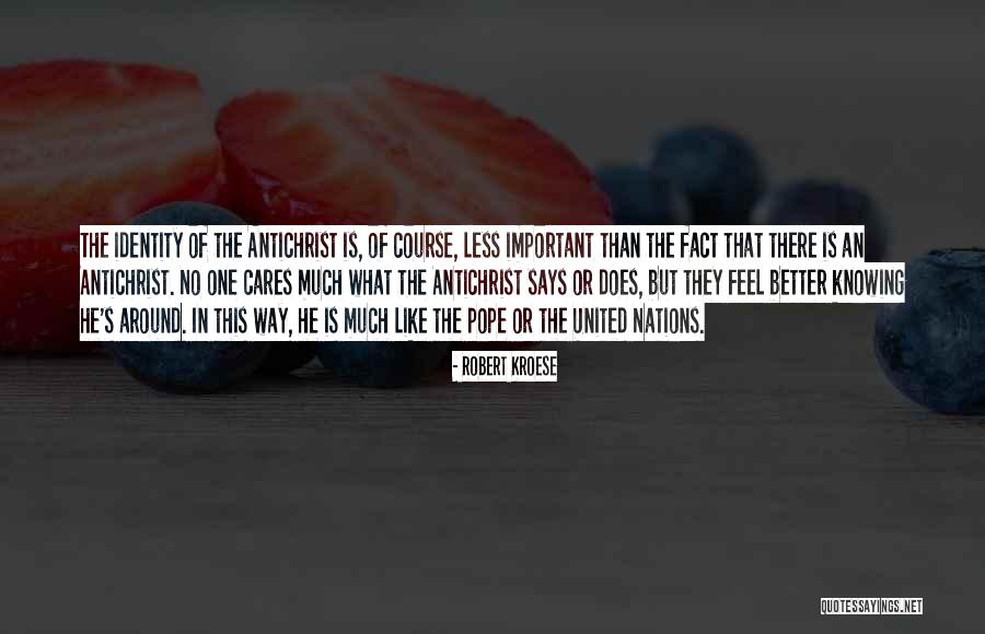 Knowing Who Cares Quotes By Robert Kroese Knowing Who Cares Quotes By Robert Kroese