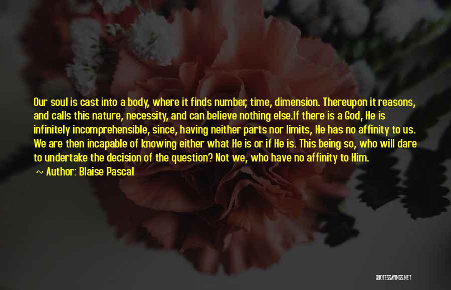 Knowing Who God Is Quotes By Blaise Pascal