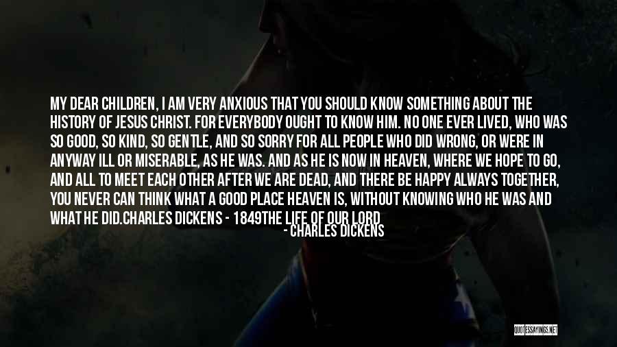 Knowing Who Is There For You Quotes By Charles Dickens Knowing Who Is There For You Quotes By Charles Dickens
