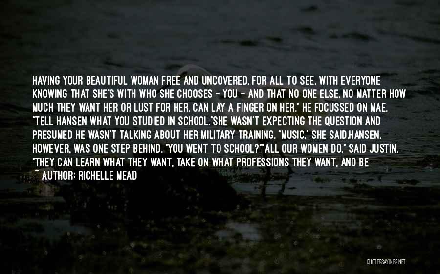 Knowing Who You Are And What You Want Quotes By Richelle Mead