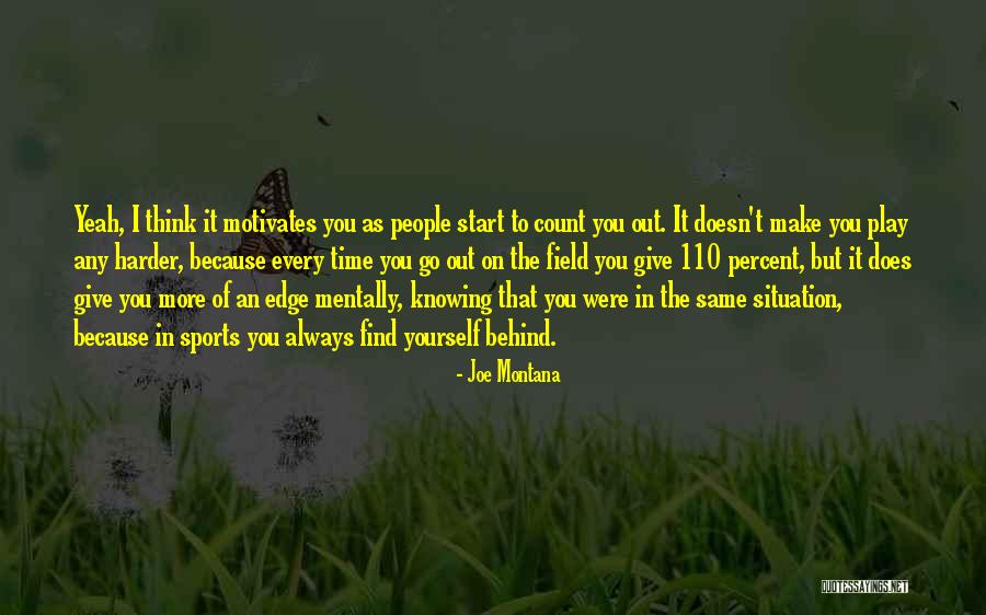 Knowing Who You Can Count On Quotes By Joe Montana Knowing Who You Can Count On Quotes By Joe Montana