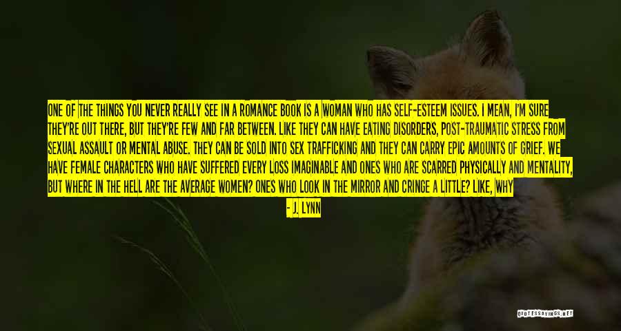 Knowing Who You Really Are Quotes By J. Lynn Knowing Who You Really Are Quotes By J. Lynn