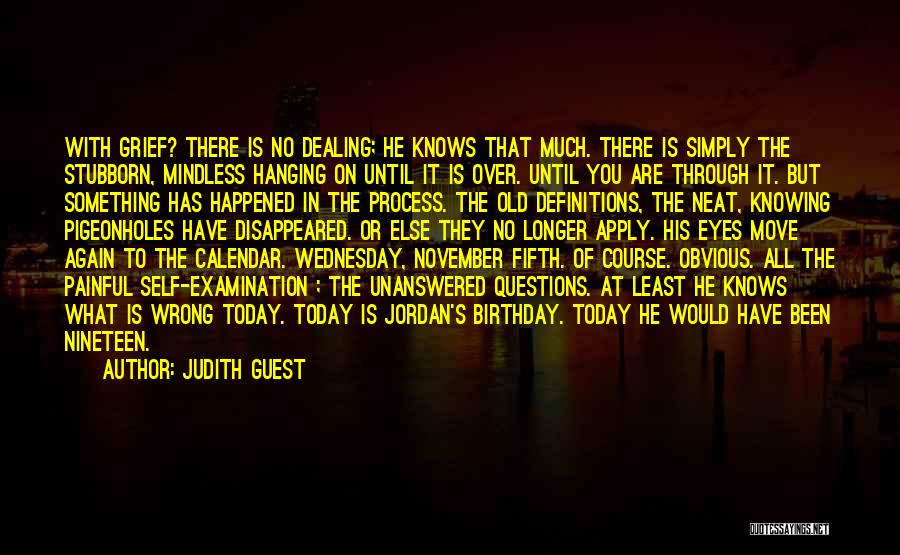 Knowing You Are Wrong Quotes By Judith Guest