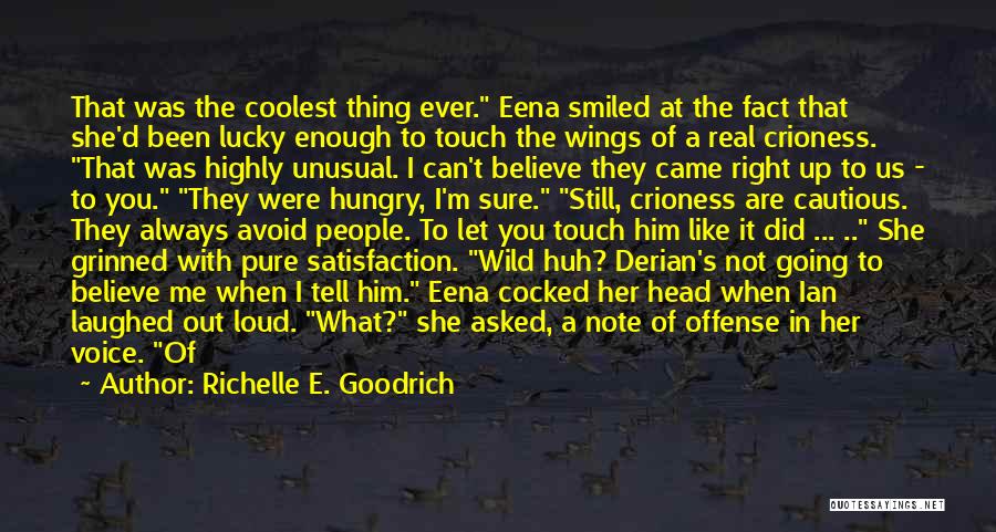 Knowing You Did The Right Thing Quotes By Richelle E. Goodrich