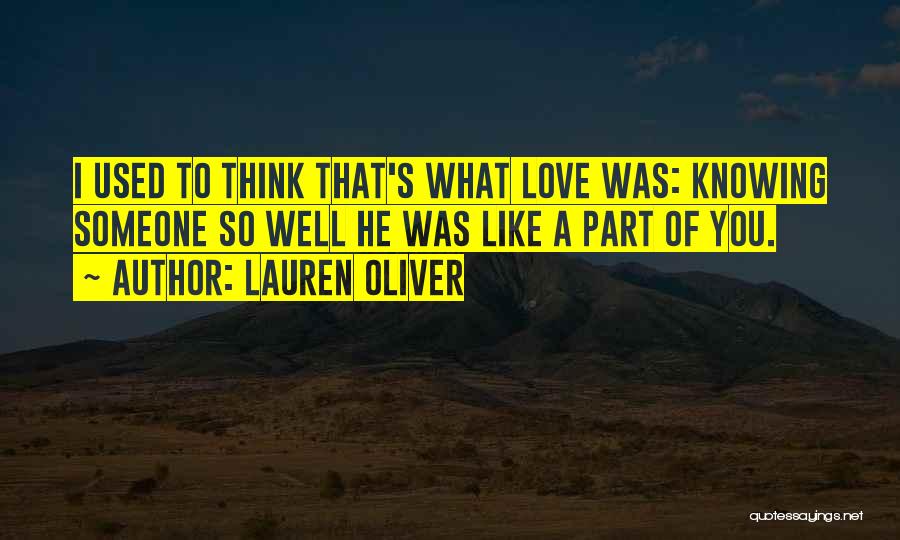 Knowing You Love Someone Quotes By Lauren Oliver