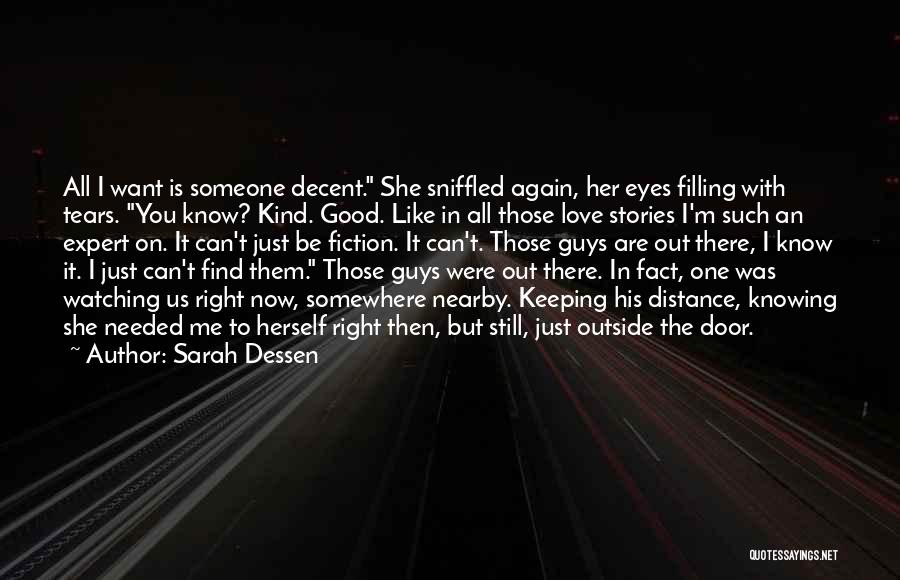 Knowing You Love Someone Quotes By Sarah Dessen