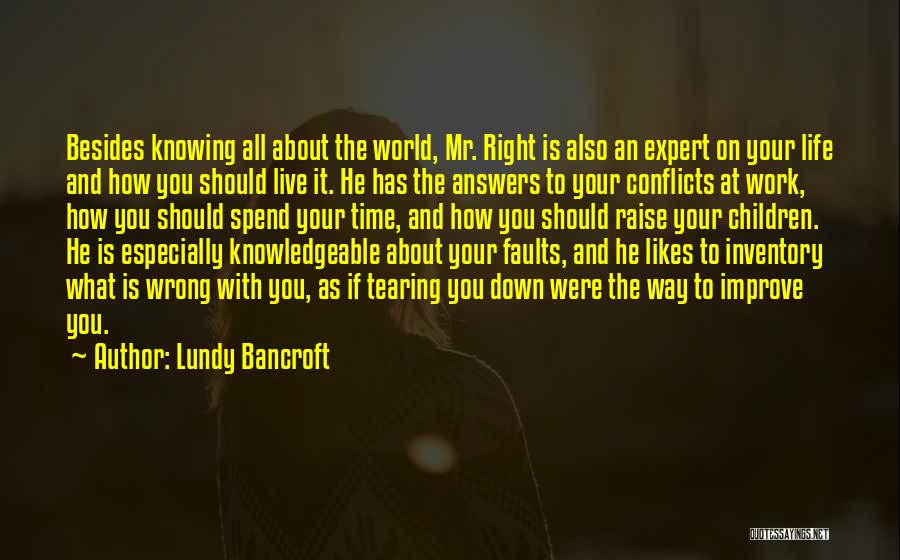 Knowing You Were Right Quotes By Lundy Bancroft