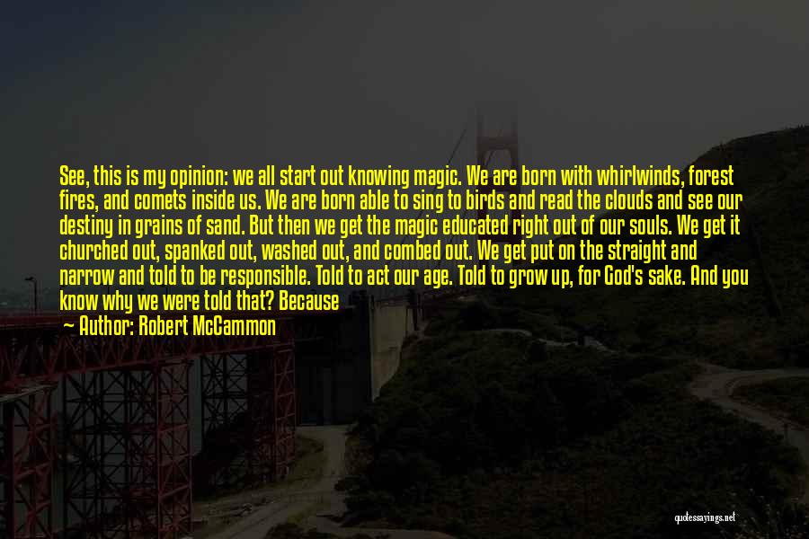 Knowing You Were Right Quotes By Robert McCammon