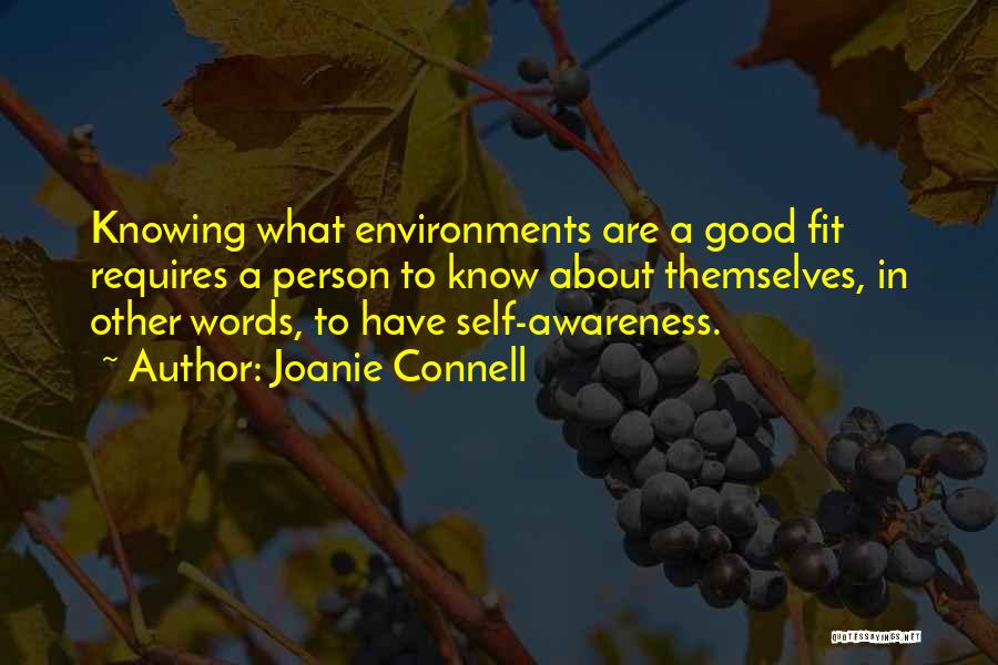 Knowing Your A Good Person Quotes By Joanie Connell