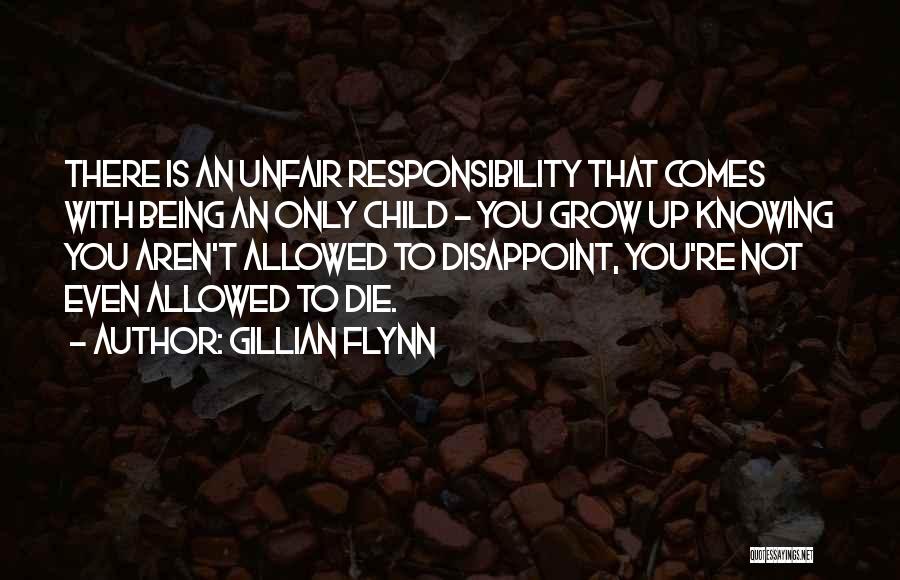 Knowing Your Going To Die Quotes By Gillian Flynn