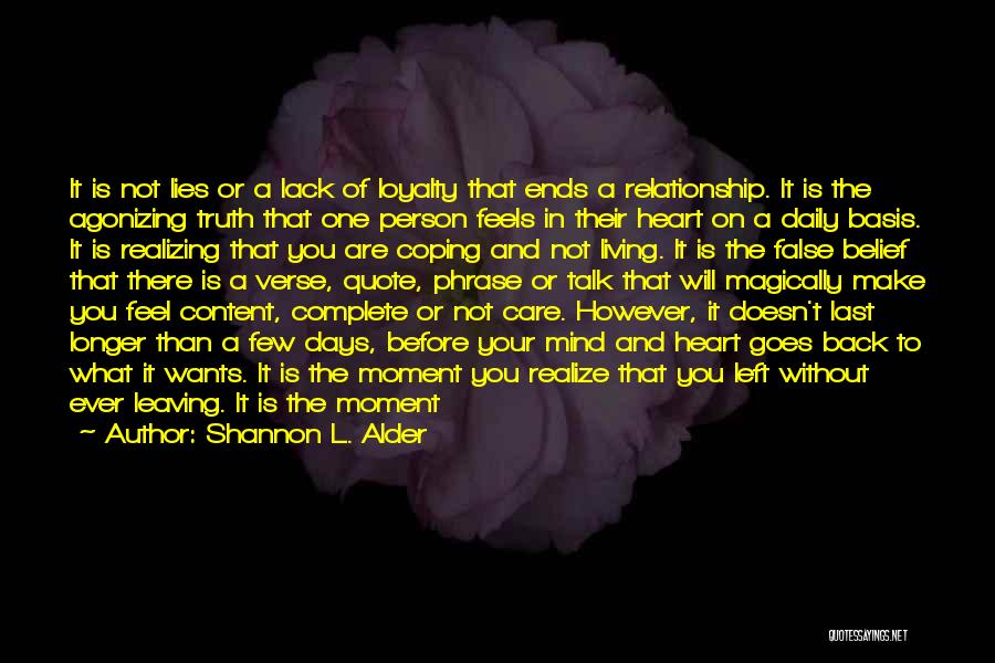 Knowing Your Heart Quotes By Shannon L. Alder