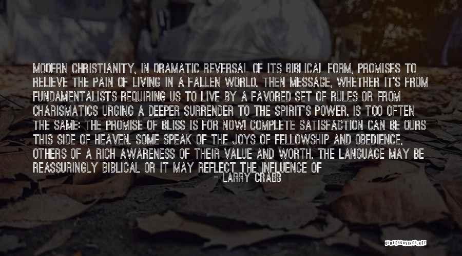 Knowing Your Value And Worth Quotes By Larry Crabb Knowing Your Value And Worth Quotes By Larry Crabb
