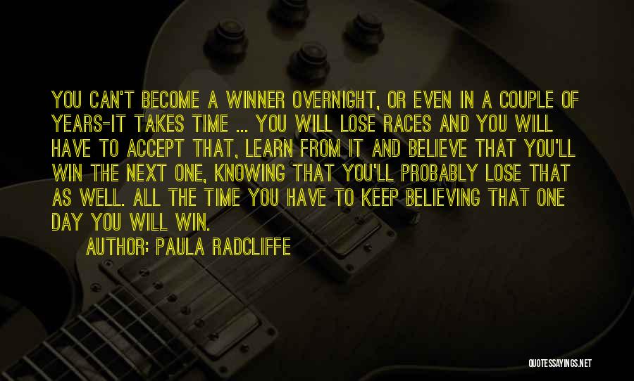 Knowing You're Going To Lose Someone Quotes By Paula Radcliffe