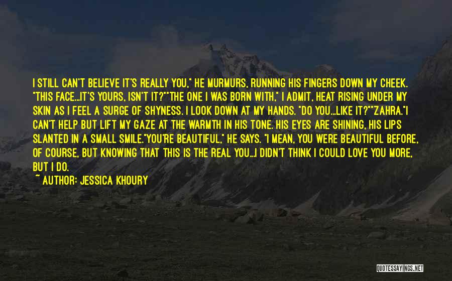 Knowing You're In Love Quotes By Jessica Khoury