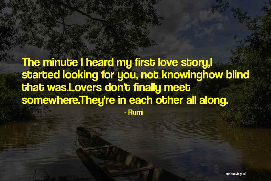 Knowing You're In Love Quotes By Rumi