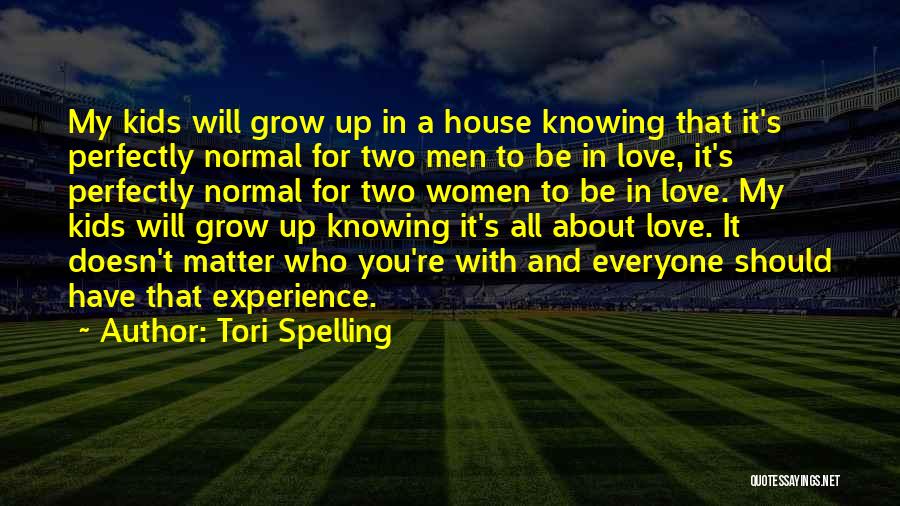 Knowing You're In Love Quotes By Tori Spelling