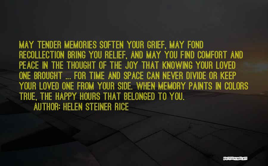 Knowing You're Loved Quotes By Helen Steiner Rice