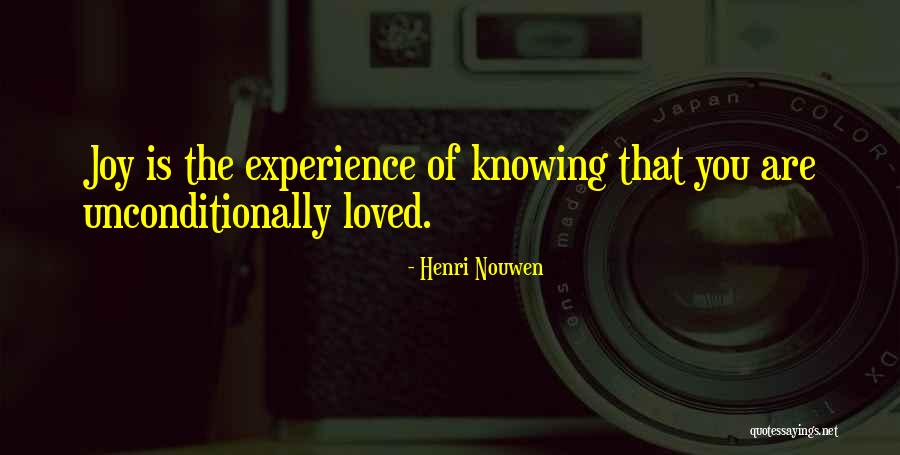 Knowing You're Loved Quotes By Henri Nouwen